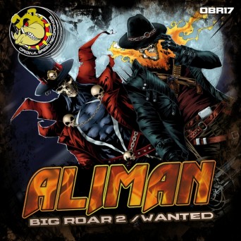 Aliman – Big Roar 2 / Wanted