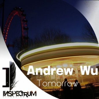 Andrew Wu – Tomorrow