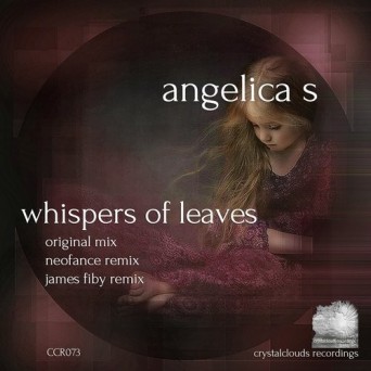 Angelica S – Whispers Of Leaves