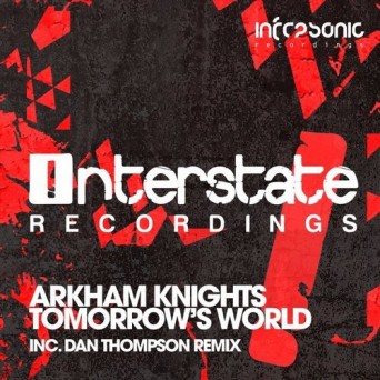 Arkham Knights – Tomorrow’s World (Dan Thompson Remix)