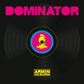 Armin van Buuren & Human Resources – Dominator