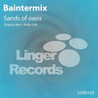 Baintermix – Sands of Oasis