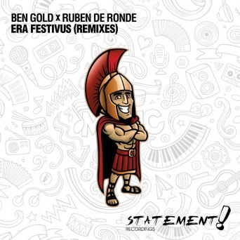 Ben Gold x Ruben de Ronde – Era Festivus (Remixes)