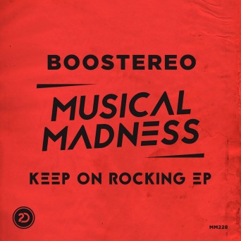 Boostereo – Keep On Rocking EP