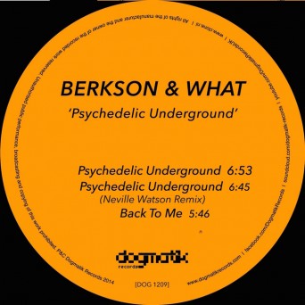 Berkson & What – Psychedelic Underderground