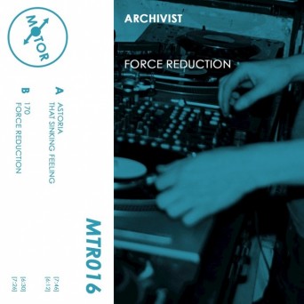 Archivist – Force Reduction