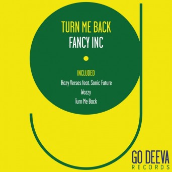 Fancy Inc – Turn Me Back