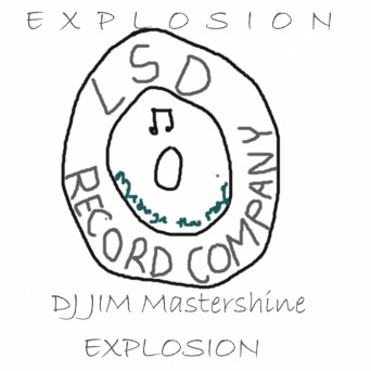 Dj Jim Mastershine – Explosion