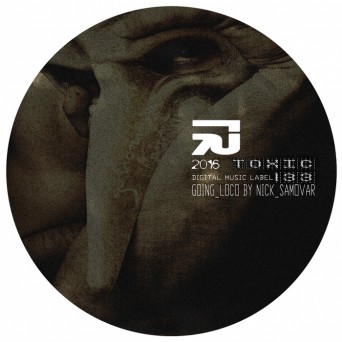 Nick Samovar – Going Loco