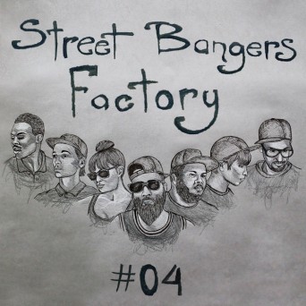Street Bangers Factory Vol 4