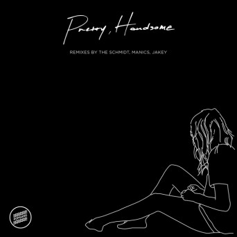 Pretty, Handsome – For Mikey
