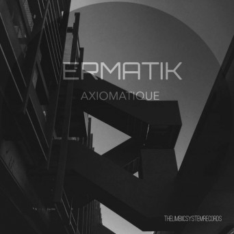 Ermatik – Axiomatique