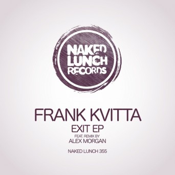 Frank Kvitta – Exit