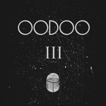 OODOO – OODOO 03