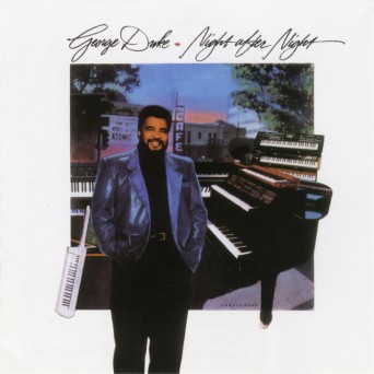 George Duke – Night After Night