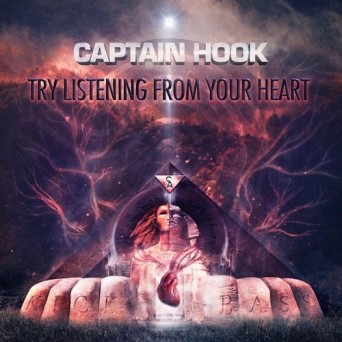 Captain Hook – Try Listening from Your Heart