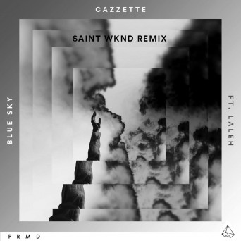 Cazzette feat. Laleh – Blue Sky (SAINT WKND Remix)