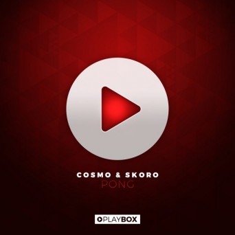 Cosmo & Skoro – Pong