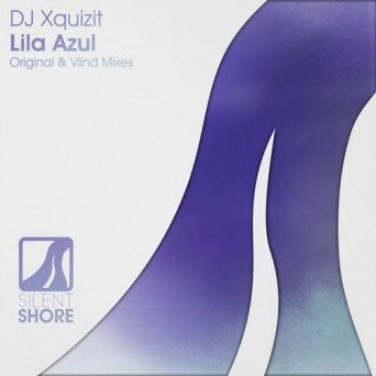 DJ Xquizit – Lila Azul