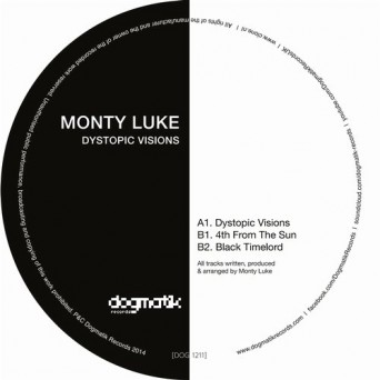 Monty Luke – Dystopic Visions