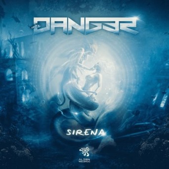 Dang3r – Sirena