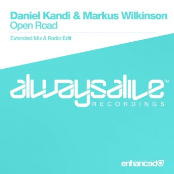 Daniel Kandi & Markus Wilkinson – Open Road