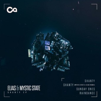 Elias & Mystic State – Shanty EP