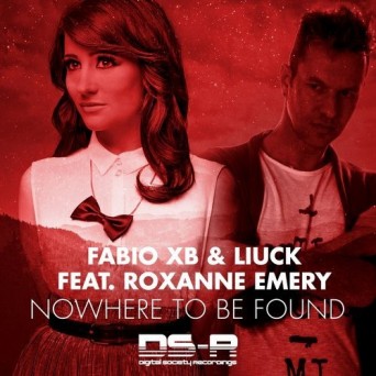 Fabio XB & Liuck Feat. Roxanne Emery – Nowhere To Be Found