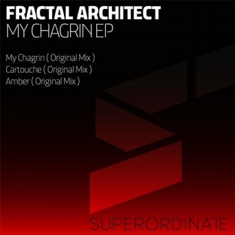 Fractal Architect – My Chagrin