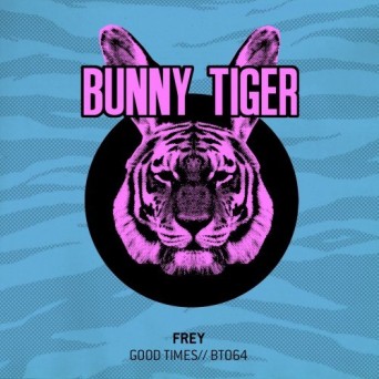 Frey – Good Times