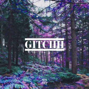 GITCHII – Yeah
