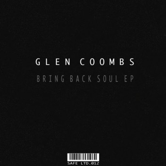 Glen Coombs – Bring Back Soul EP