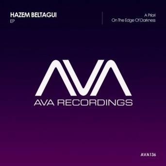 Hazem Beltagui – A Priori / On the Edge of Darkness EP