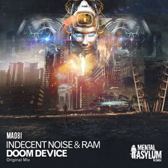 Indecent Noise & Ram – Doom Device