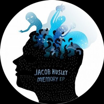 Jacob Husley – Memory EP