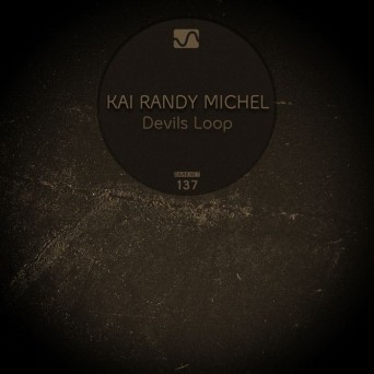 Kai Randy Michel – Devils Loop