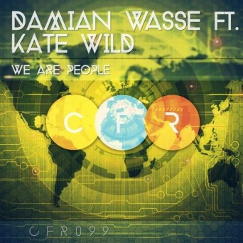 Kate Wild & Damian Wasse – We Are People