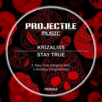 Krizaliss – Stay True