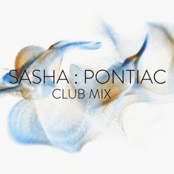 Sasha – Pontiac (Club Mix)