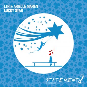 LTN & Arielle Maren – Lucky Star