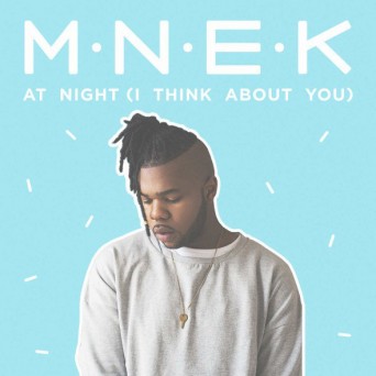 MNEK – At Night (Remixes)