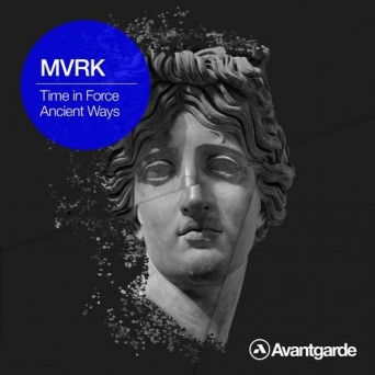 MVRK – Time in Force EP