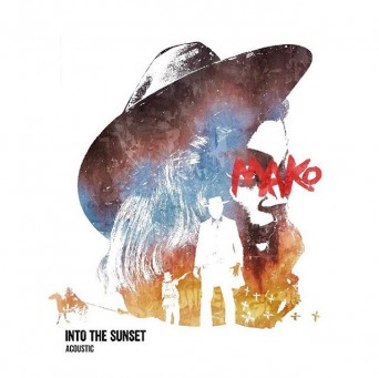 Mako – Into The Sunset (Acoustic)