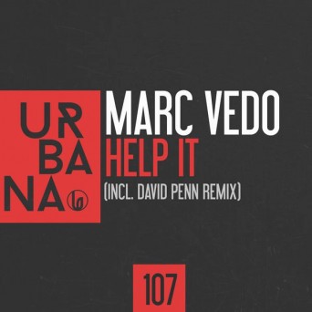 Marc Vedo – Help It