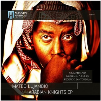 Mateo Lujambio – Arabian Knights