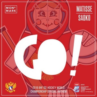 Matisse & Sadko – Go!