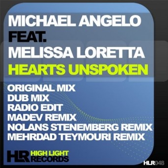 Michael Angelo Feat. Melissa Loretta – Hearts Unspoken 2016
