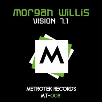 Morgan Willis – Vision 7.1