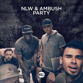 NLW & Ambush – Party