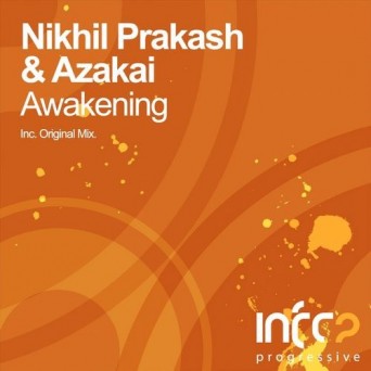 Nikhil Prakash & Azaki – Awakening